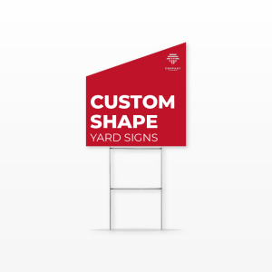 Custom Shape Yard Signs