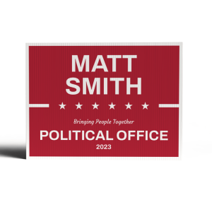 Political - Yard Signs - Red with white border and stars