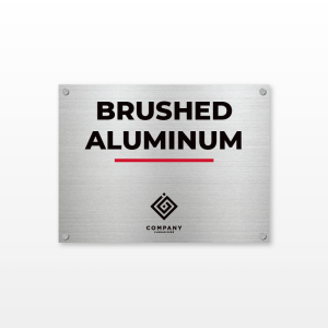 Brushed Aluminum Signs