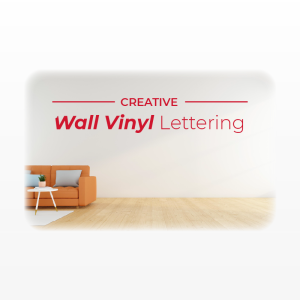 Wall Vinyl Lettering