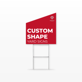 Custom Shape Yard Signs